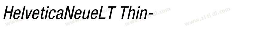 HelveticaNeueLT Thin字体转换